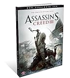 Assassin's Creed III - the Complete Official Guide livre