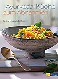 Ayurveda-Küche zum Abnehmen livre