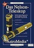 Das Nelson-Teleskop: Stabiler Karton-Bausatz für ein ausziehbares Teleskop mit 6-facher Vergrösser livre