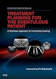 Implant Treatment Planning for the Edentulous Patient - E-Book (English Edition) livre