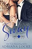 Sway (Landry Family Series Book 1) (English Edition) livre