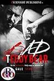 Bad Teddy Bear (Romance on the Go) (English Edition) livre