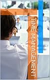 Time Management (English Edition) livre