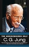 The Undiscovered Self: The Dilemma of the Individual in Modern Society livre