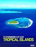 The Stormrider Surf Guide Tropical Islands livre