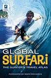 Global Surfari: The Surfer's Travel Atlas livre