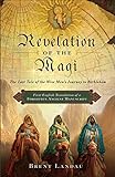 Revelation of the Magi: The Lost Tale of the Wise Men's Journey to Bethlehem livre