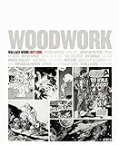 Woodwork: Wallace Wood 1927-1981 livre