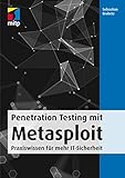 Penetration Testing mit Metasploit: Praxiswissen für mehr IT-Sicherheit livre