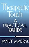 Therapeutic Touch (English Edition) livre