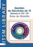 Gestión de Servicios de TI Basada en ITIL® V3: Guia de Bolsillo livre