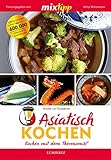 mixtipp: Asiatisch Kochen: Kochen mit dem Thermomix® livre