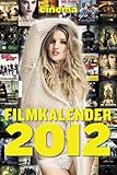 CINEMA Filmkalender 2012: Filmplakatkalender von Europas größter Filmzeitschrift CINEMA livre