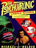 The Psychotronic Video Guide to Film livre