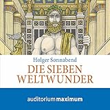 Die sieben Weltwunder livre