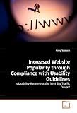 Increased Website Popularity through Compliance with Usability Guidelines: Is Usability Awareness th livre