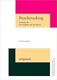 Benchmarking: Leitfaden für den Vergleich mit den Besten livre