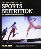 Complete Guide to Sports Nutrition livre