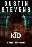 The Kid: A Suspense Thriller (A Reed & Billie Novel Book 3) (English Edition) livre