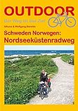 Schweden Norwegen: Nordseeküstenradweg (Der Weg ist das Ziel) livre