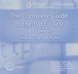 The Complete Guide to the TOEFL Test: iBT Edition livre