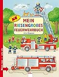 Mein riesengrosses Feuerwehrbuch livre