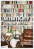 Mimikry: Das Spiel des Lesens livre