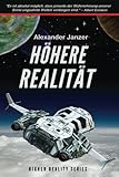 Höhere Realität (Science Fiction Abenteuer) livre