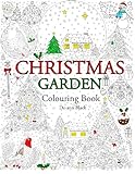 Christmas Garden: Colouring Book livre