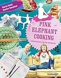 Pink Elephant Cooking: Vegane Rezepte und Yogi-Weisheiten livre