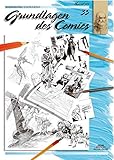 Sammlung Leonardo, Bd.35, Grundlagen des Comics (Sammlung Leonardo / Malen macht Freude) livre