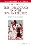 A Companion to Greek Democracy and the Roman Republic (Blackwell Companions to the Ancient World Boo livre