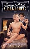 Cherished: A BSDM Yaoi Romance (Innocent Pet Book 2) (English Edition) livre