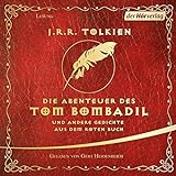 Die Abenteuer des Tom Bombadil und andere Gedichte aus dem Roten Buch livre