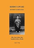Die Zen-Lehre des Landstreichers Kodo livre