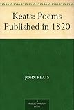 Keats: Poems Published in 1820 (English Edition) livre