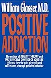 Positive Addiction livre