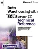 Data Warehousing With Microsoft Sql Server 7.0 Technical Reference (Microsoft Technical Reference) livre