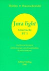 Jura light, Strafrecht, Besonderer Teil 1 livre