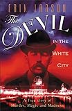 The Devil In The White City livre