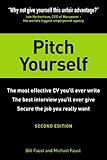 Pitch Yourself: The most effective CV you'll ever write. Stand out and sell yourself livre