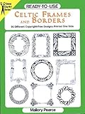 Ready-To-Use Celtic Frames and Borders: 96 Different Copyright-Free Designs Printed One Side livre