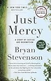 Just Mercy: A Story of Justice and Redemption (English Edition) livre