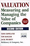 Valuation: Measuring and Managing the Value of Companies livre