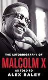 The Autobiography of Malcolm X livre