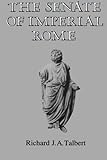 The Senate of Imperial Rome livre