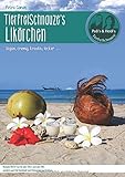 TierfreiSchnauze's Likörchen ... Vegan, cremig, kreativ, lecker ...: Rezepte NICHT nur für den TM3 livre