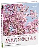 The Plant Lover's Guide to Magnolias livre