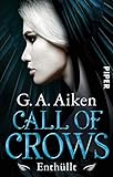 Call of Crows - Enthüllt: Roman livre