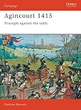 Agincourt 1415: Triumph against the odds livre